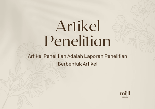 Artikel Penelitian Adalah Laporan Penelitian Berbentuk Artikel mijil.id