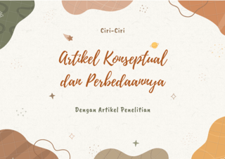 Ciri-Ciri Artikel Konseptual dan Perbedaannya Dengan Artikel Penelitian mijil.id