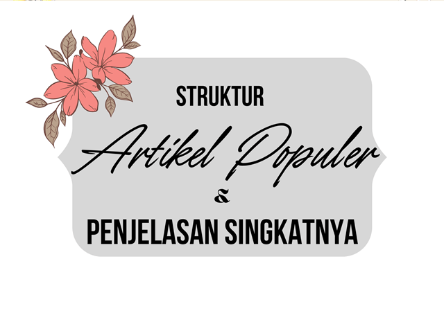 Struktur Artikel Populer dan Penjelasan Singkatnya mijil.id